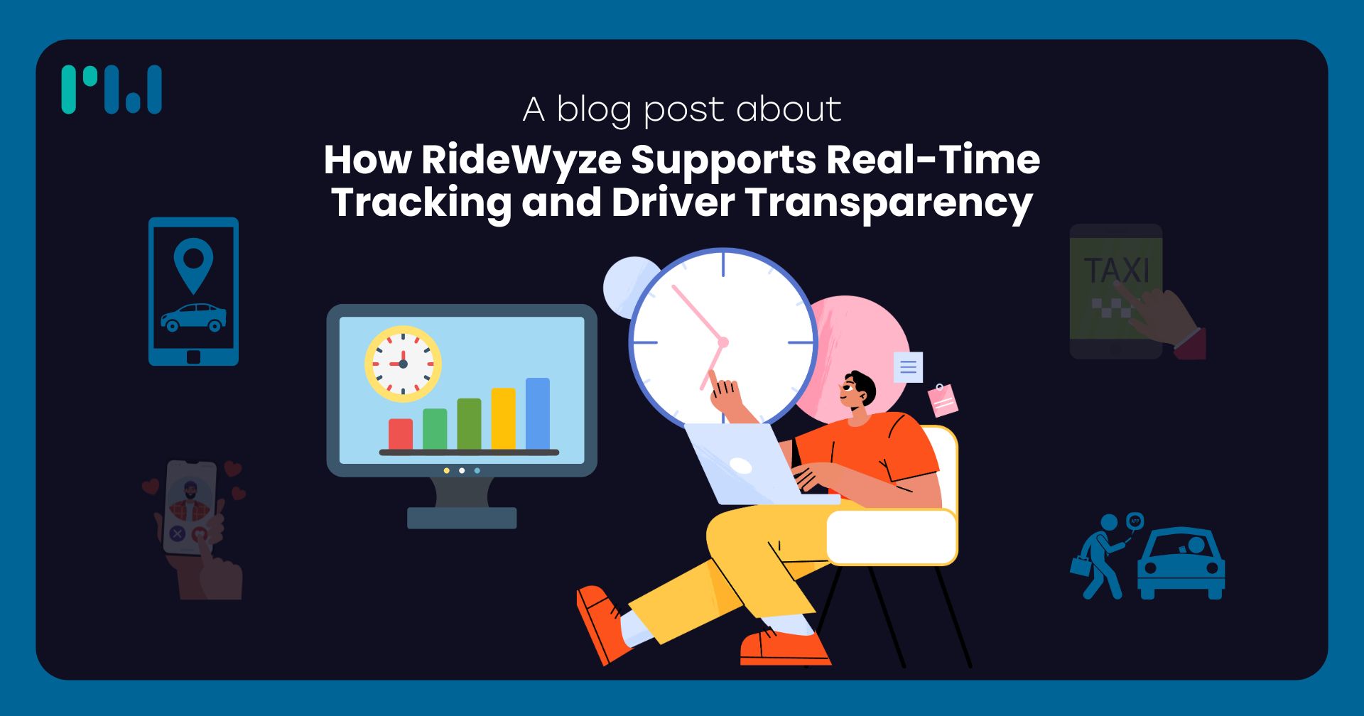 How RideWyze Supports Real-Time Tracking and Driver Transparency