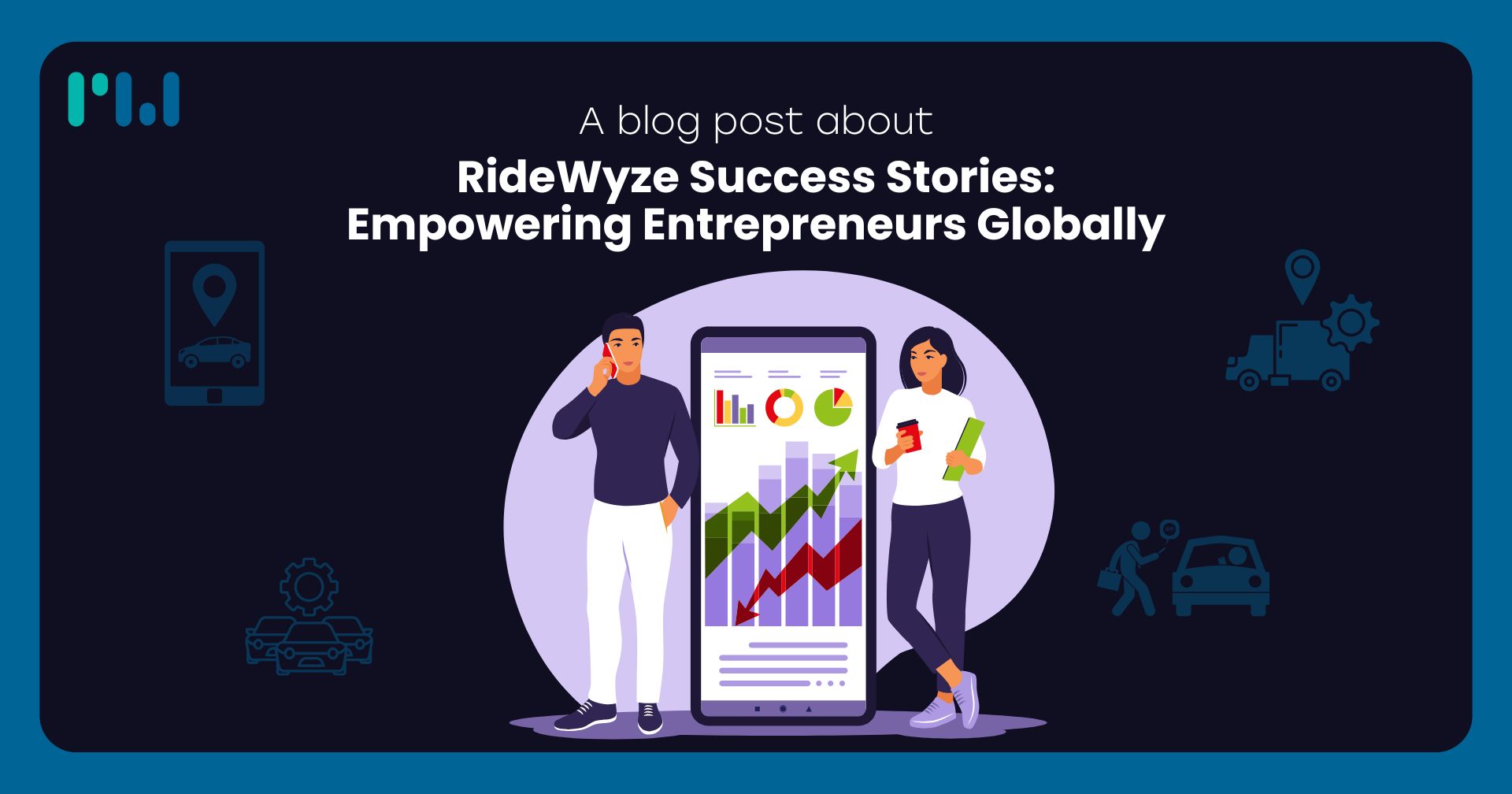RideWyze Success Stories Empowering Entrepreneurs Globally