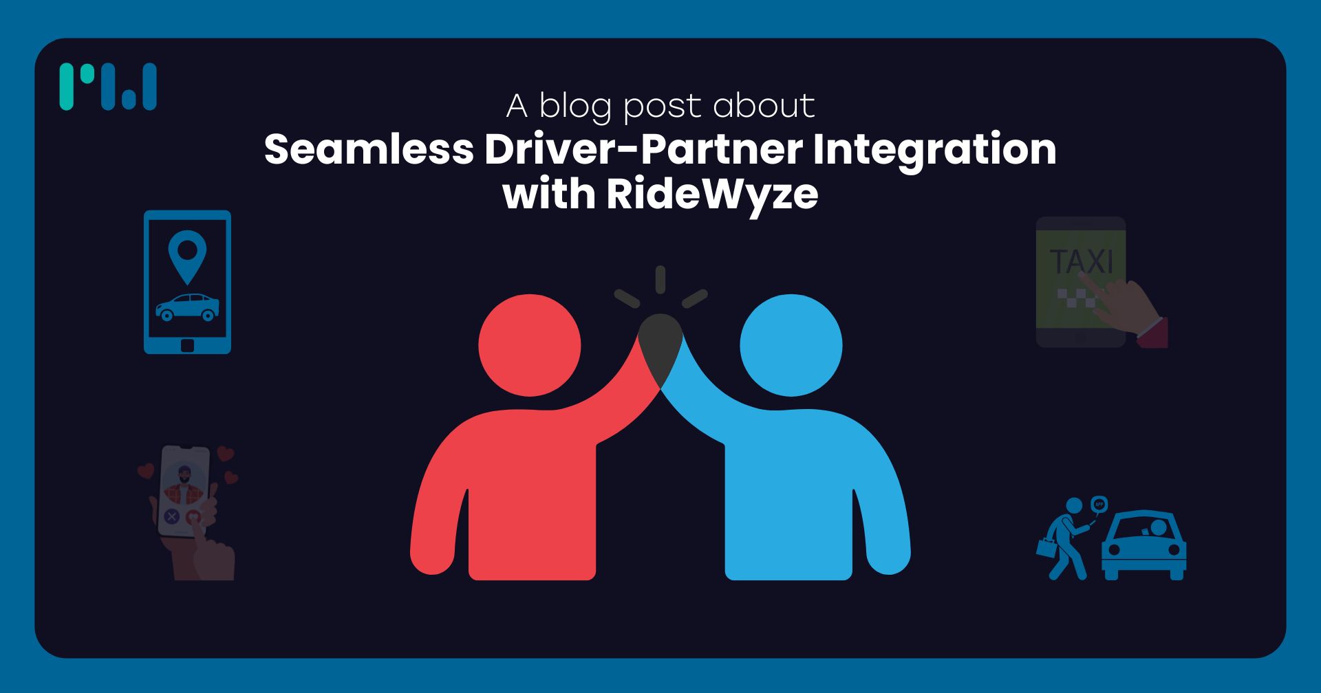 Seamless Driver-Partner Integration with RideWyze