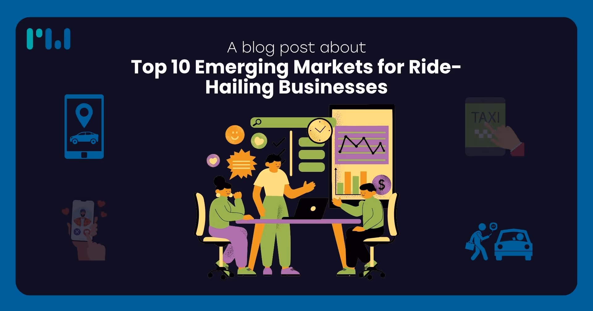 Top 10 Emerging Markets for Ride-Hailing Businesses